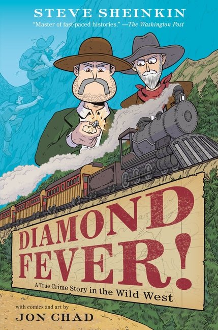 Diamond Fever!: A True Crime Story in the Wild West - Ingram