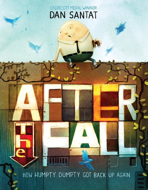 After the Fall (How Humpty Dumpty Got Back Up Again) - Ingram