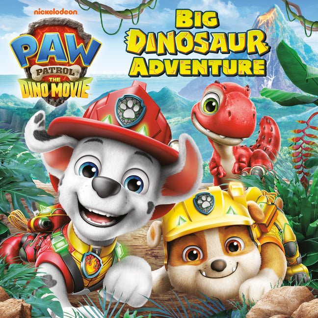 Big Dinosaur Adventure (Paw Patrol: The Dino Movie) - Ingram