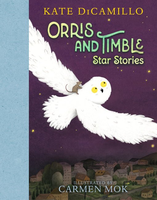 Orris and Timble: Star Stories - Ingram