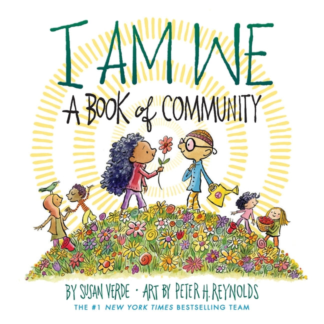 I Am We: A Book of Community (a Board Book)