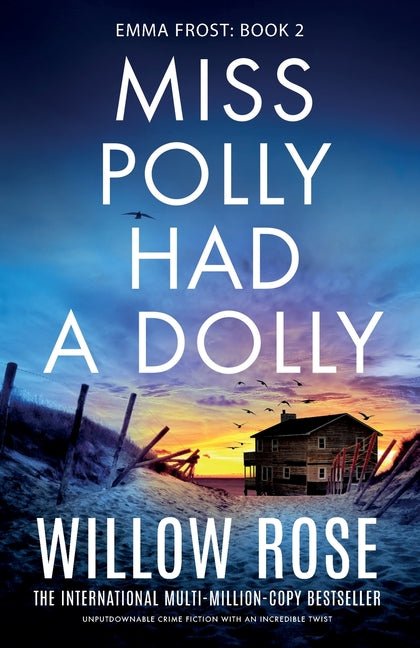 Miss Polly Had a Dolly: Unputdownable crime fiction with an incredible twist - Ingram