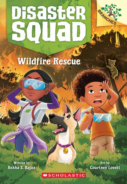 Wildfire Rescue: A Branches Book (Disaster Squad #1) - Ingram