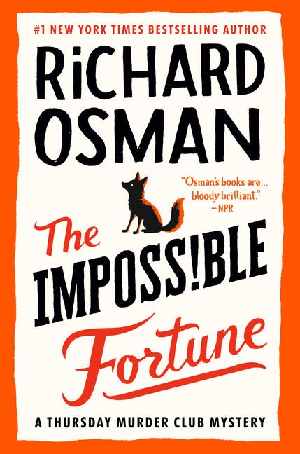 Impossible Fortune: A Thursday Murder Club Mystery - Ingram