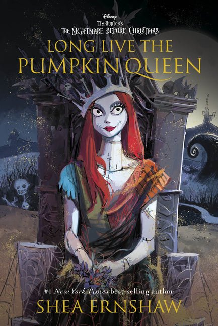 Long Live the Pumpkin Queen: Tim Burton's the Nightmare Before Christmas - Ingram