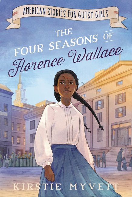 The Four Seasons of Florence Wallace - Ingram