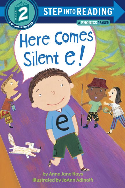 Here Comes Silent E! - Ingram