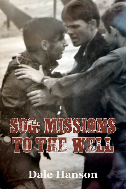 SOG Missions to the Well - Ingram