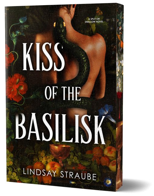 Kiss of the Basilisk (Deluxe Edition): A Split or Swallow Novel (Special) - Ingram