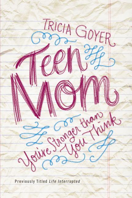 The Teen Mom: You're Stronger Than You Think - Ingram