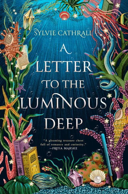 Letter to the Luminous Deep - Ingram