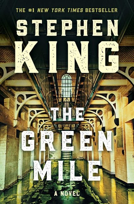 Green Mile: The Complete Serial Novel - Ingram
