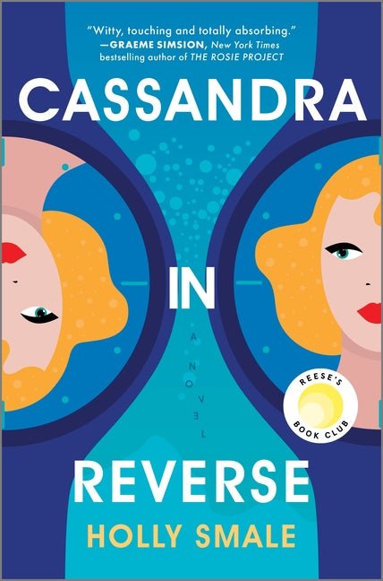 Cassandra in Reverse: A Reese's Book Club Pick (Original) - Ingram