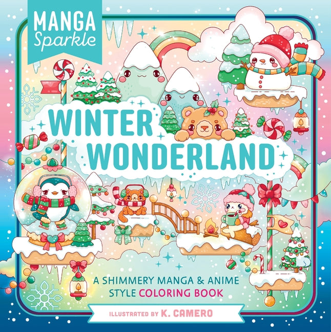 Manga Sparkle: Winter Wonderland: A Shimmery Anime & Manga Style Coloring Book - Ingram