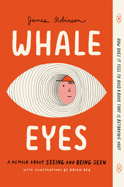 Whale Eyes: A Memoir about Seeing and Being Seen - Ingram