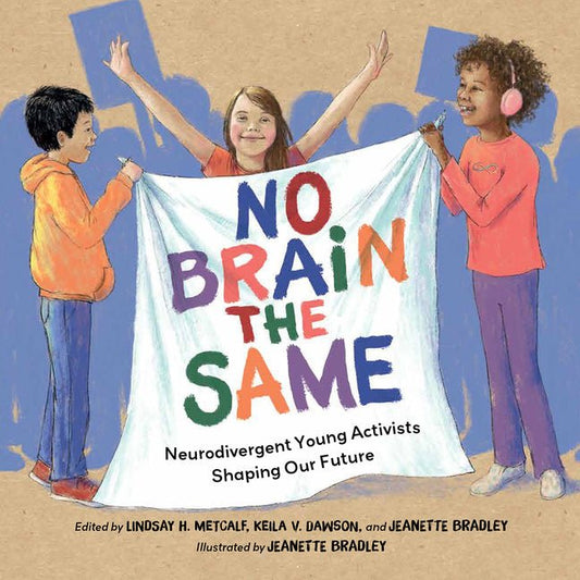 No Brain the Same: Neurodivergent Young Activists Shaping Our Future - Ingram
