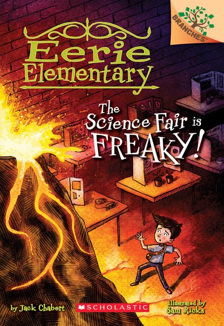 Science Fair Is Freaky! a Branches Book (Eerie Elementary #4): Volume 4 - Ingram