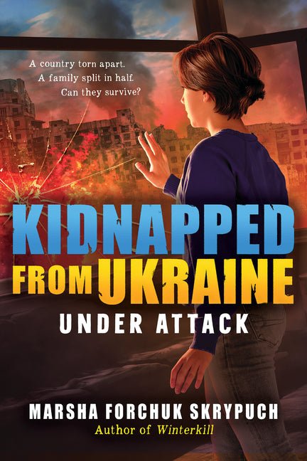 Under Attack (Kidnapped from Ukraine #1) - Ingram
