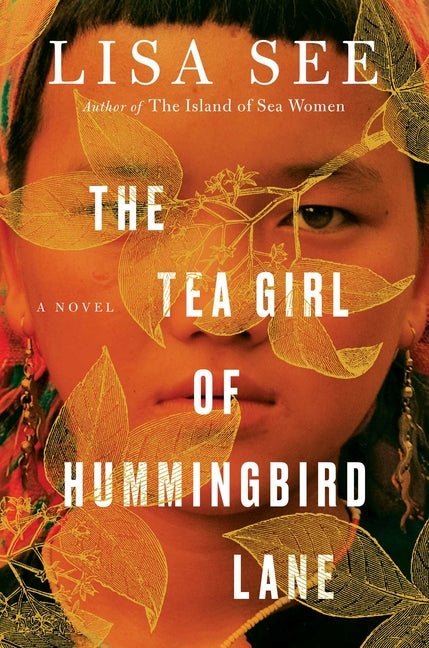 The Tea Girl of Hummingbird Lane - Ingram