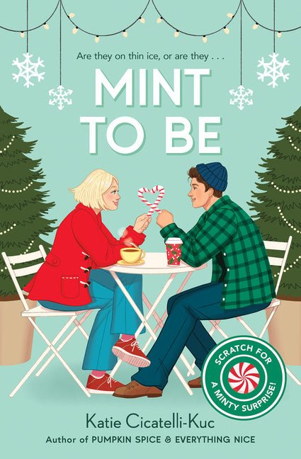 Mint to Be (Scratch & Sniff Cover Edition) - Ingram