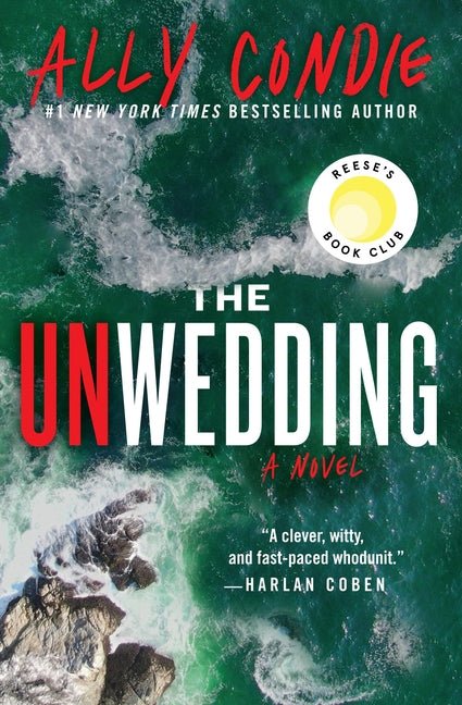 Unwedding: Reese's Book Club Pick (a Novel) - Ingram