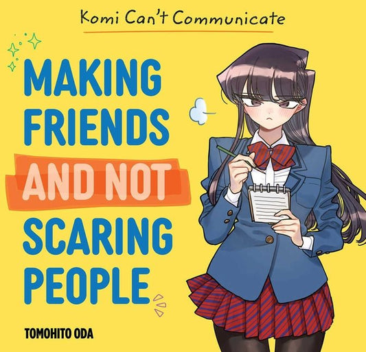 Komi Can't Communicate: Making Friends and Not Scaring People - Ingram
