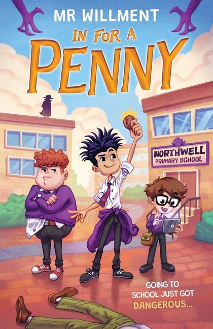 In for a Penny: A primary school murder mystery book for kids aged 8-12, teens and teachers - Ingram