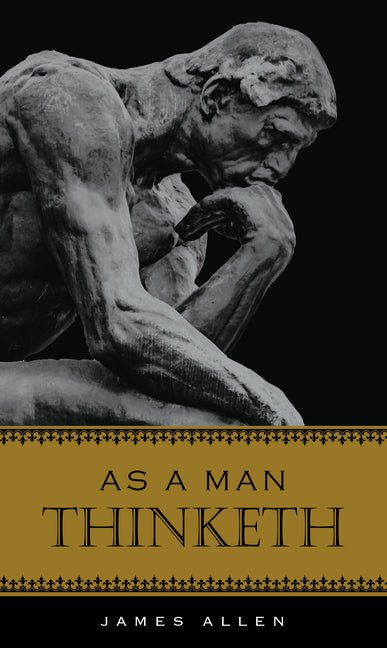 As a Man Thinketh - Ingram