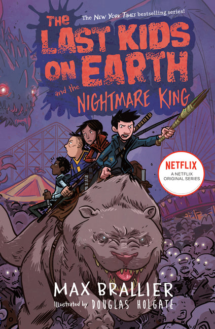 Last Kids on Earth and the Nightmare King - Ingram