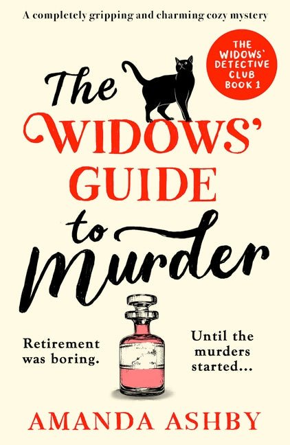 The Widows' Guide to Murder: A Completely Gripping and Charming Cozy Mystery - Ingram
