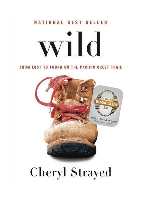 Wild: From Lost to Found on the Pacific Crest Trail - Ingram
