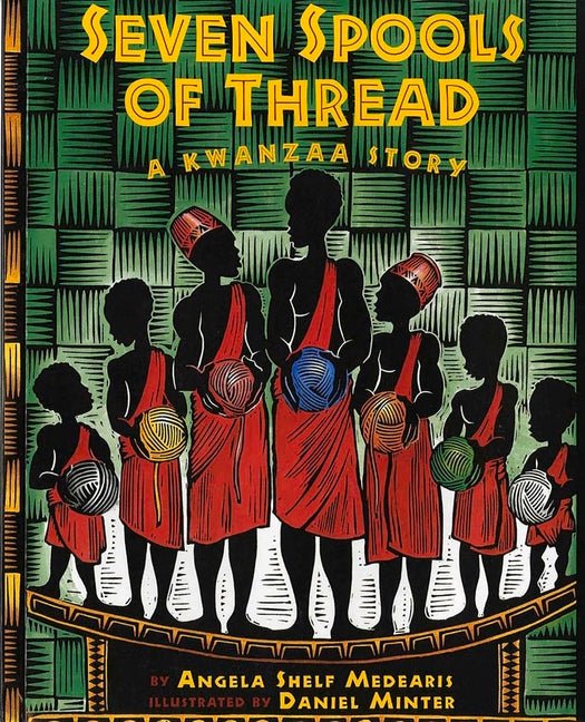 Seven Spools of Thread: A Kwanzaa Story - Ingram
