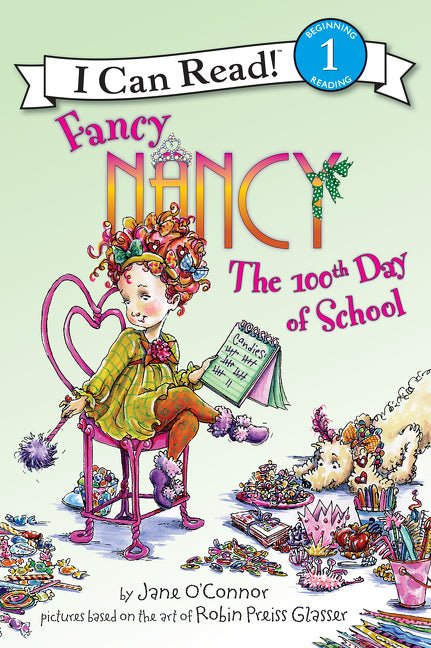 Fancy Nancy: The 100th Day of School - Ingram