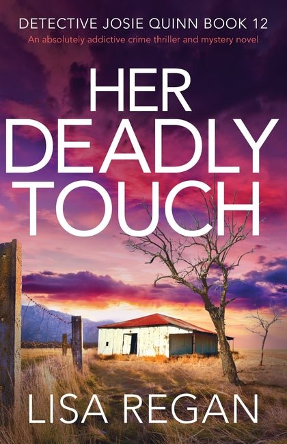 Her Deadly Touch: An absolutely addictive crime thriller and mystery novel - Ingram