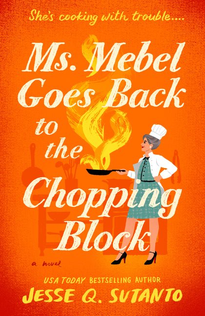 Ms. Mebel Goes Back to the Chopping Block - Ingram