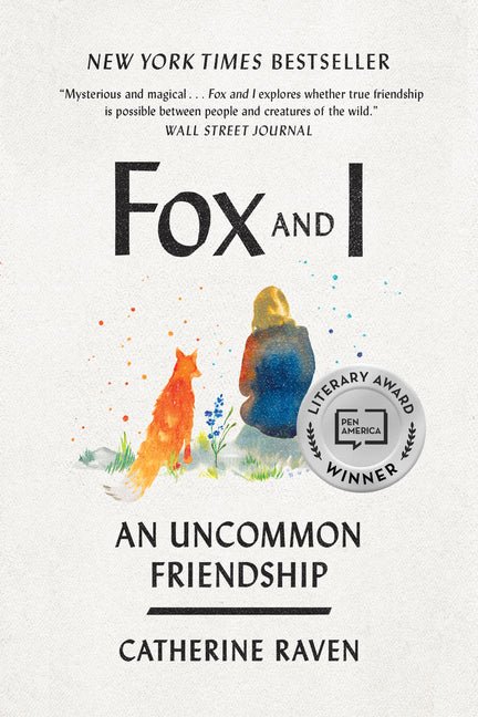 Fox and I: An Uncommon Friendship - Ingram