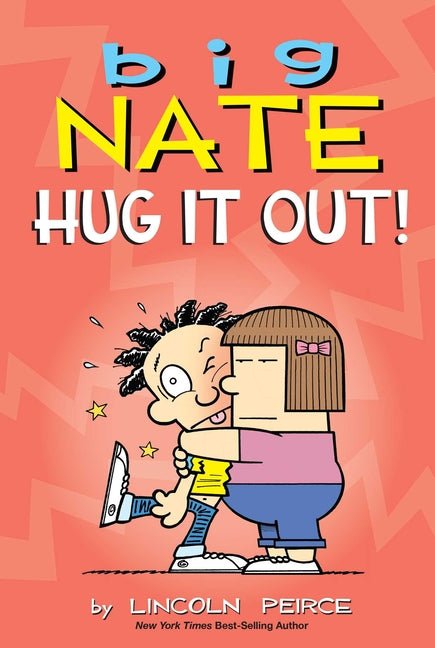 Big Nate: Hug It Out!: Volume 21 - Ingram