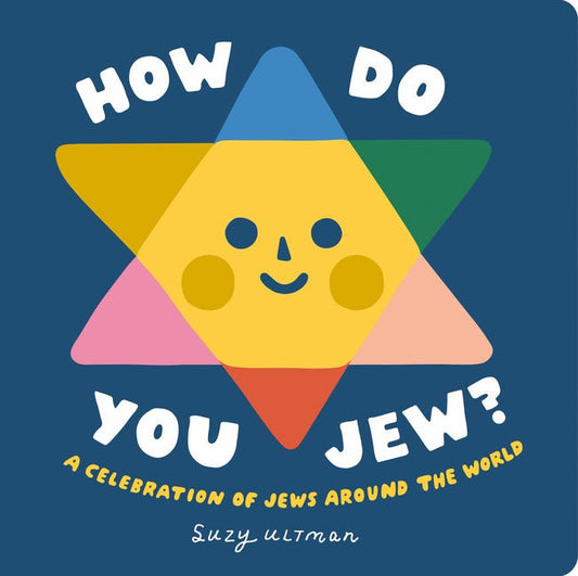 How Do You Jew?: A Celebration of Jews Around the World - Ingram