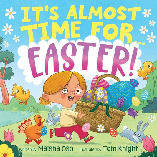It's Almost Time for . . . Easter! - Ingram