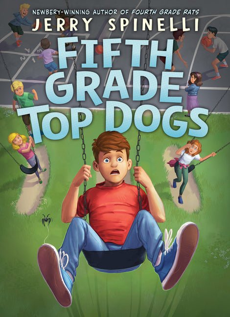Fifth Grade Top Dogs (Rule the School #3) - Ingram