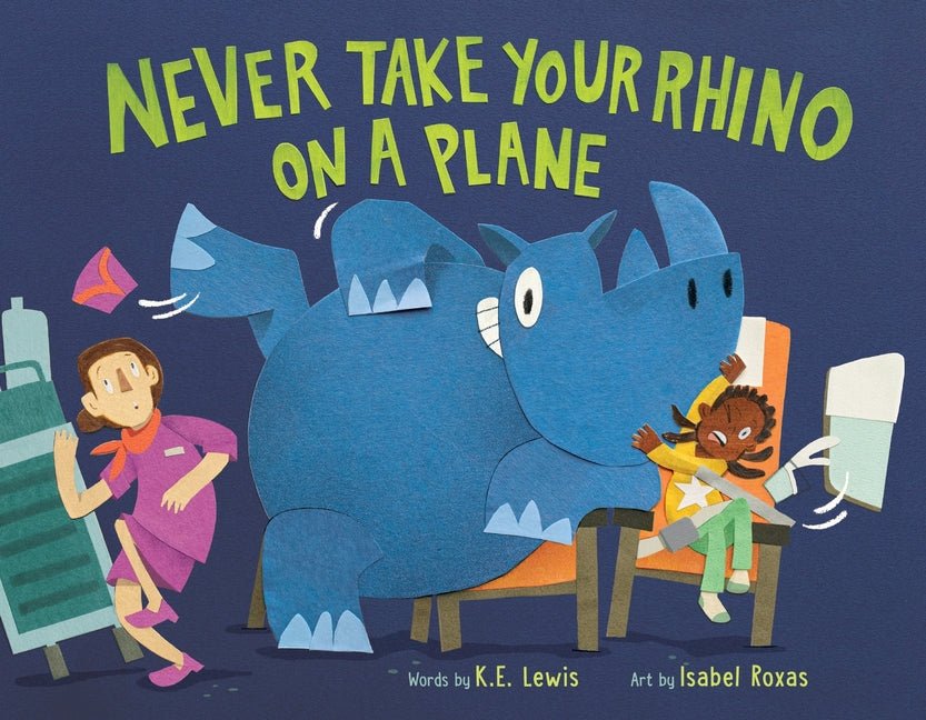 Never Take Your Rhino on a Plane - Ingram