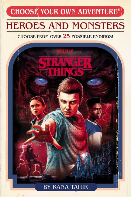 Stranger Things: Heroes and Monsters (Choose Your Own Adventure) - Ingram
