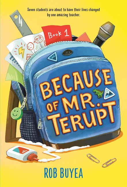 Because of Mr. Terupt - Ingram