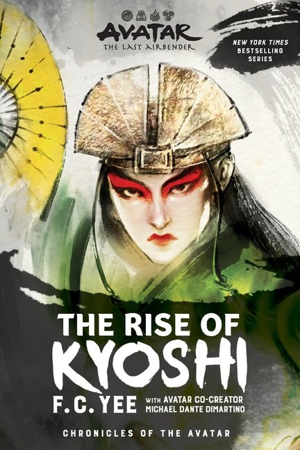 Avatar: The Last Airbender: The Rise of Kyoshi (Chronicles of the Avatar Book 1) - Ingram
