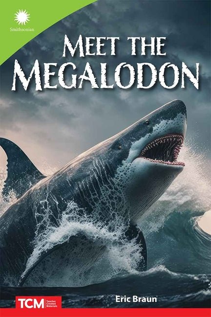 Meet the Megalodon - Ingram