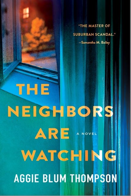 The Neighbors Are Watching - Ingram