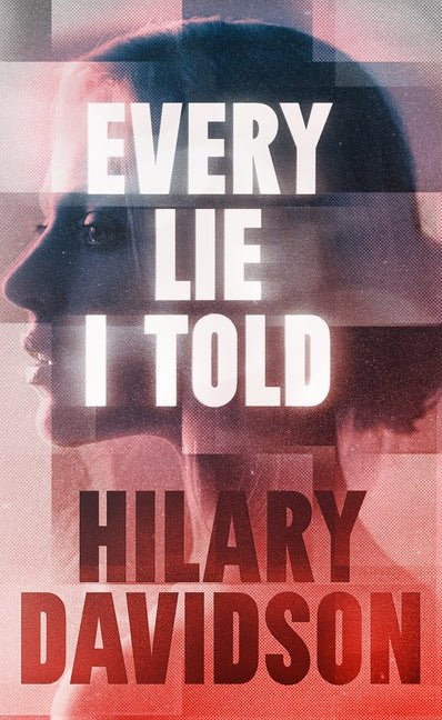 Every Lie I Told - Ingram