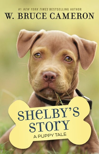 Shelby's Story: A Puppy Tale - Ingram
