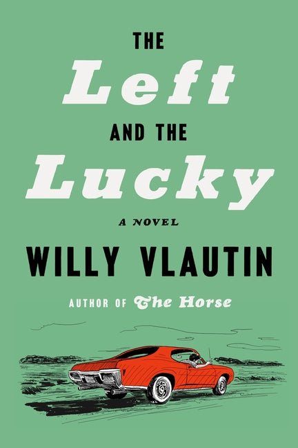 The Left and the Lucky - Ingram