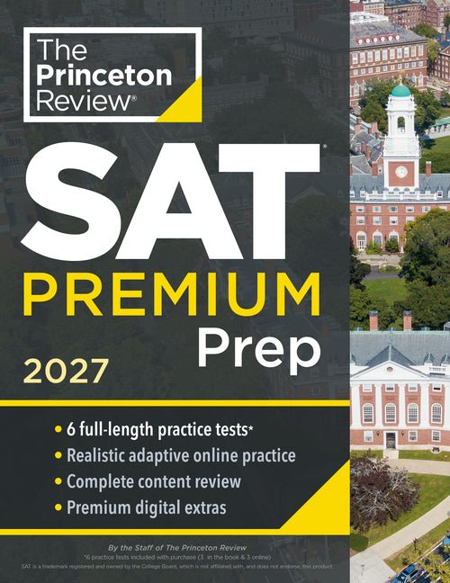 Princeton Review SAT Premium Prep, 2027: 6 Full-Length Practice Tests (3 in Book + 3 Adaptive Tests Online) + Online Flashcards + Review & Tools - Ingram